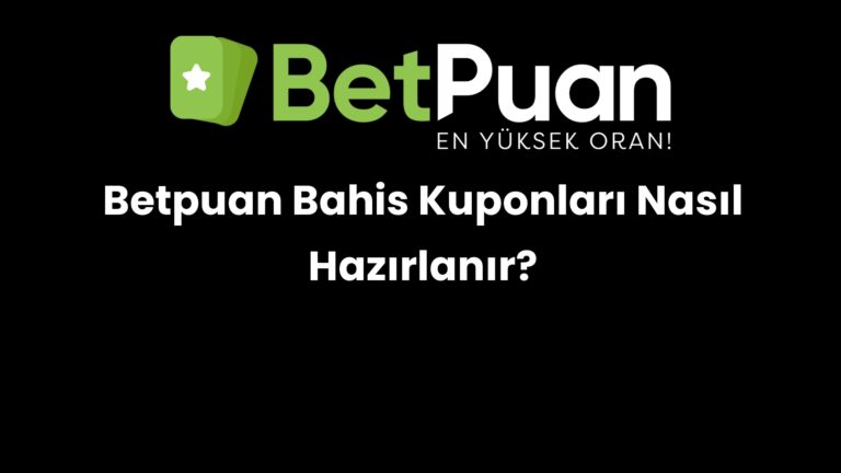 betpuan bahis kuponlari nasil hazirlanir 205