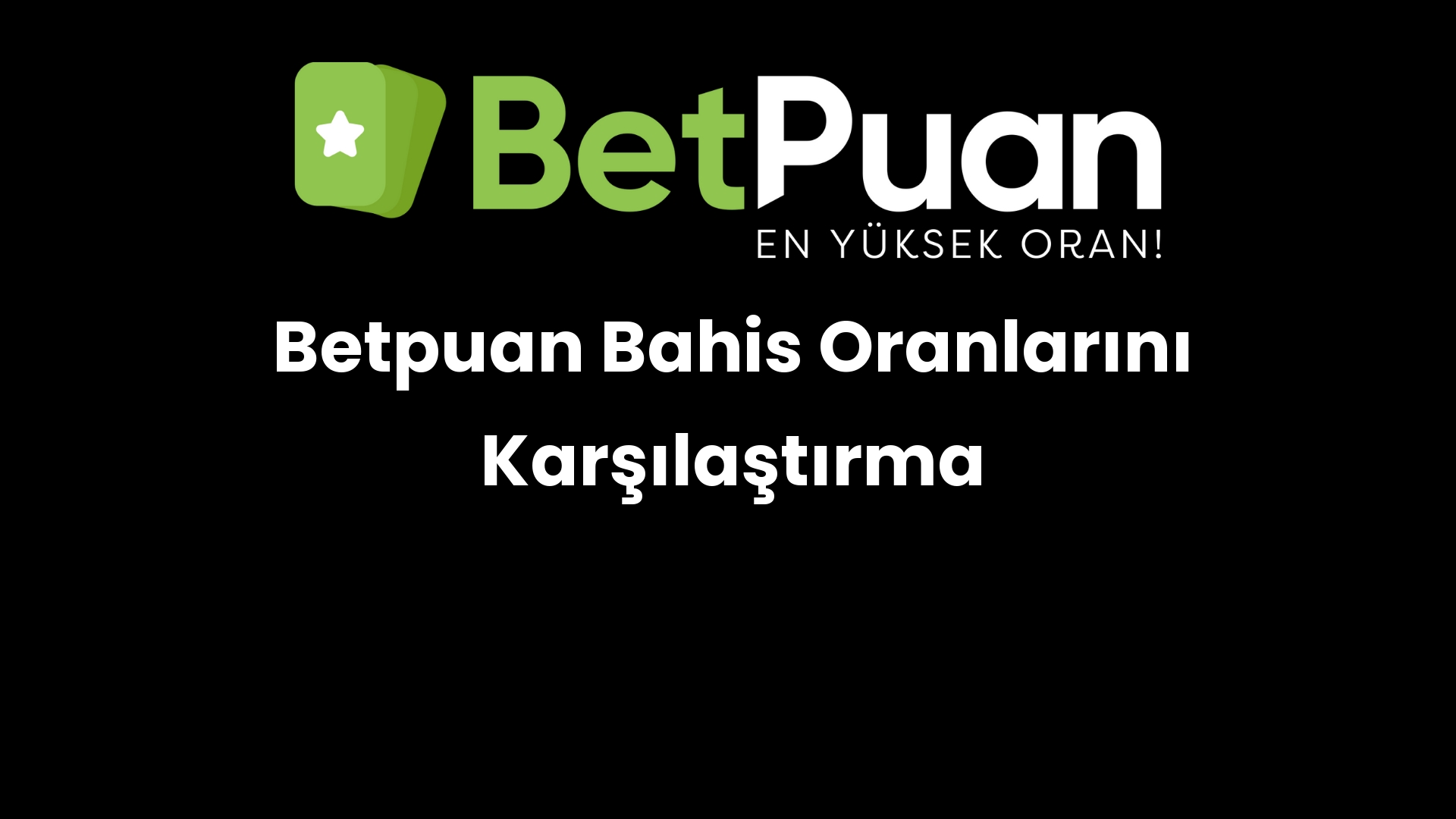 betpuan bahis oranlarini karsilastirma 195
