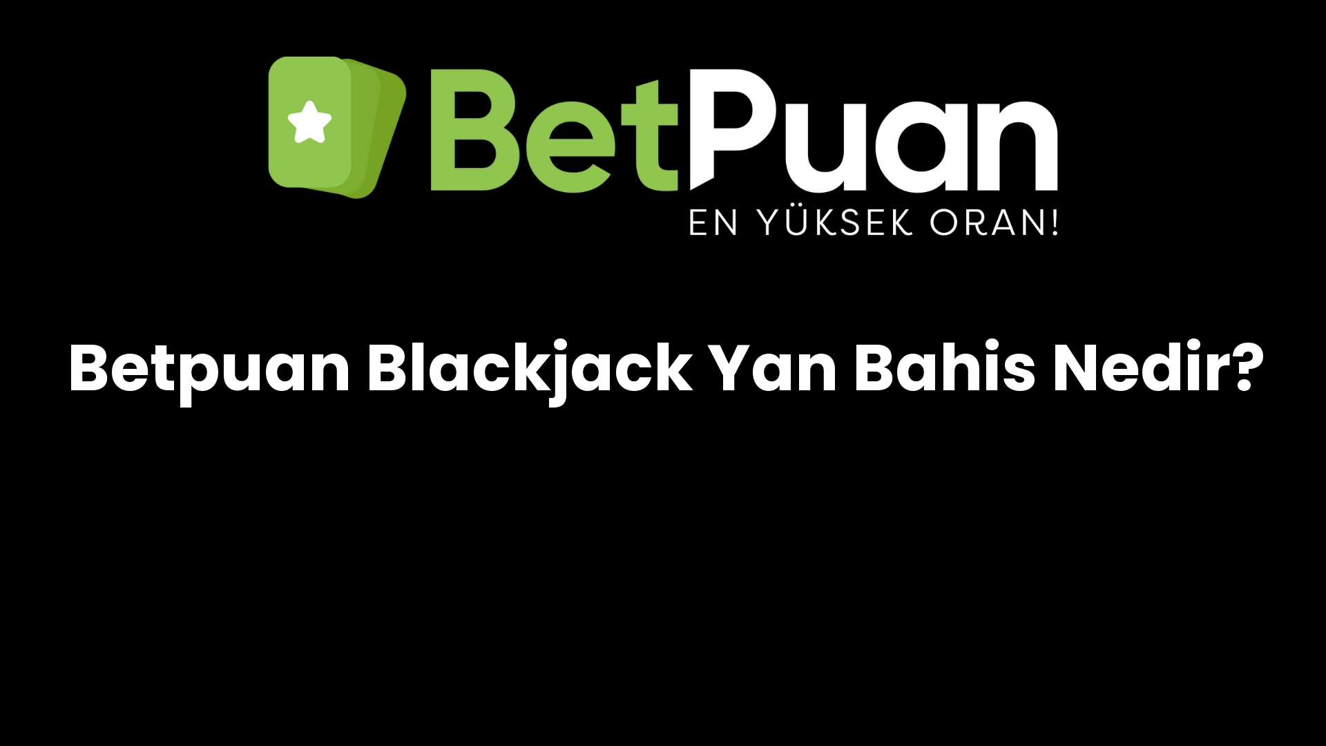 betpuan blackjack yan bahis nedir 209