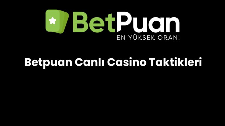 betpuan canli casino taktikleri 186