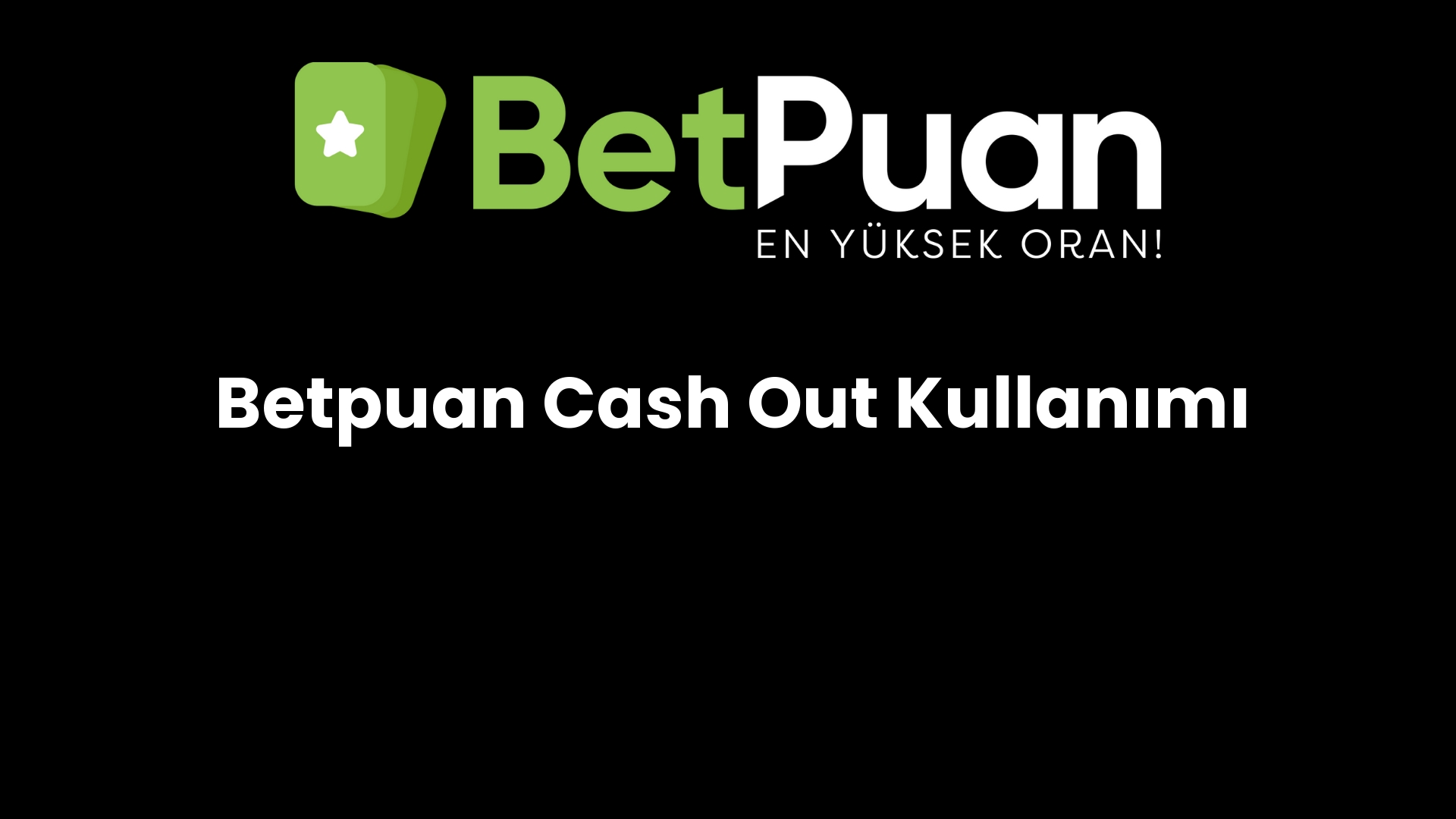 betpuan cash out kullanimi 142