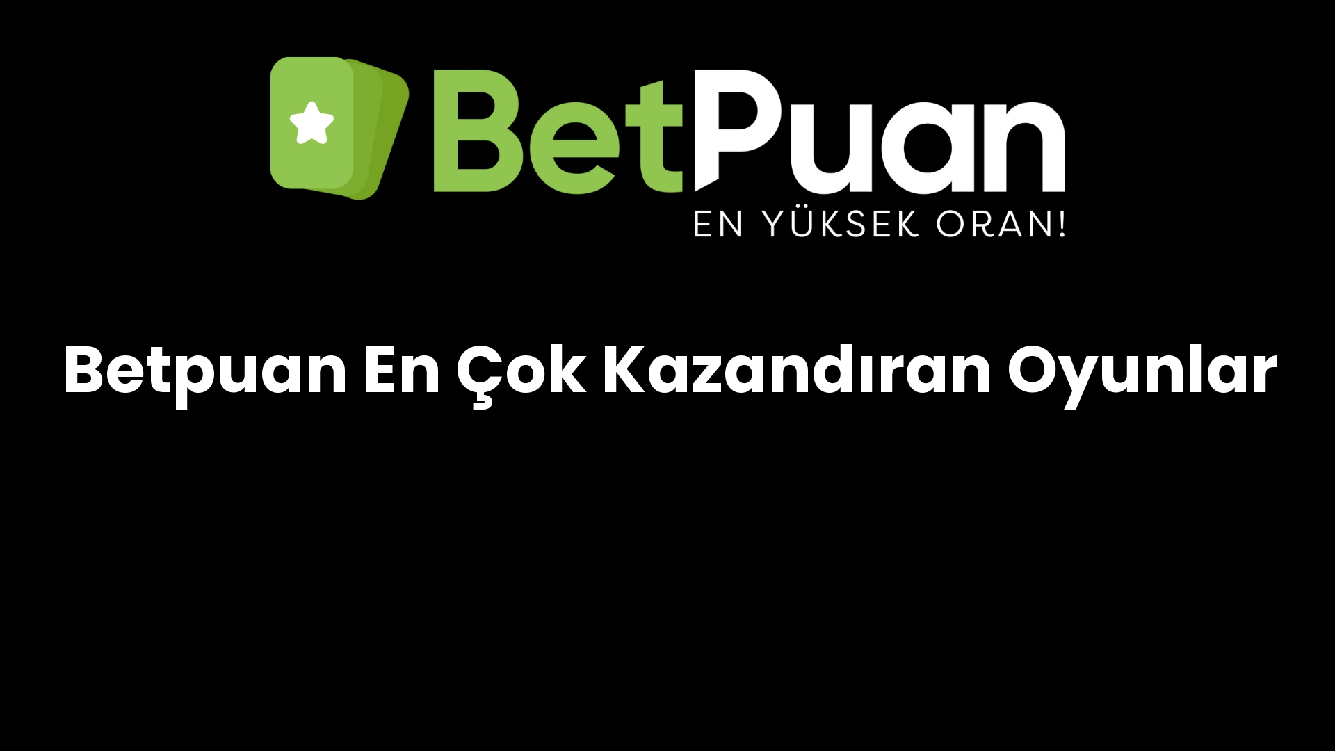 betpuan en cok kazandiran oyunlar 170