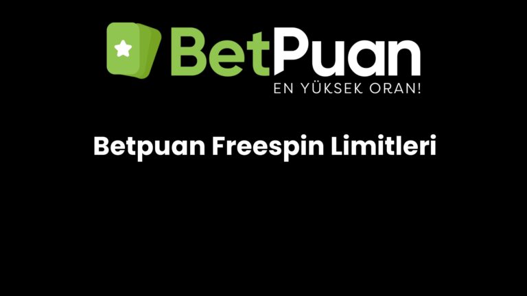 betpuan freespin limitleri 261