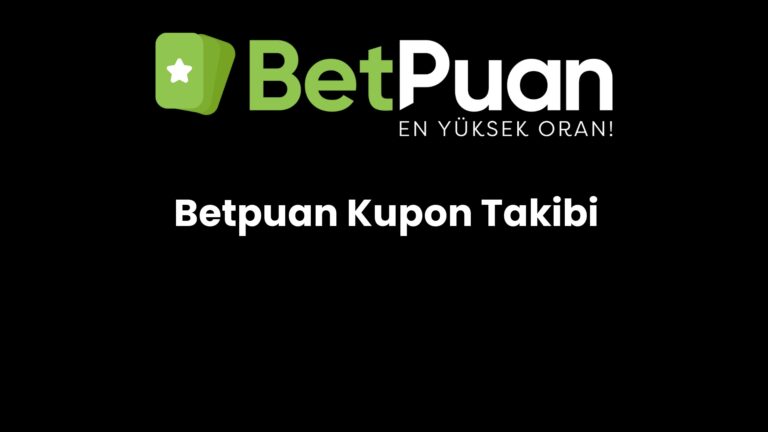 betpuan kupon takibi 110