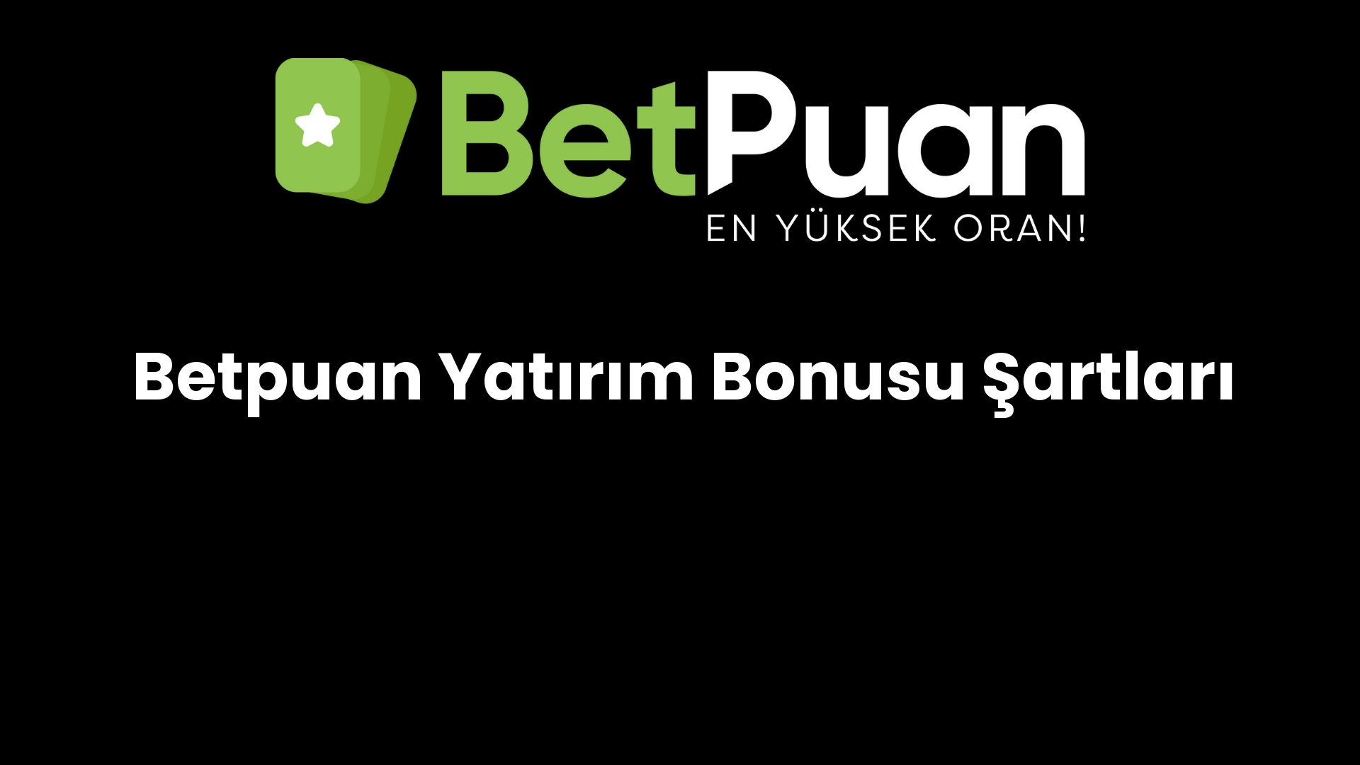betpuan yatirim bonusu sartlari 102
