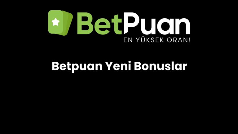 betpuan yeni bonuslar 175