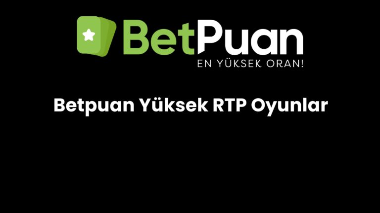 betpuan yuksek rtp oyunlar 140