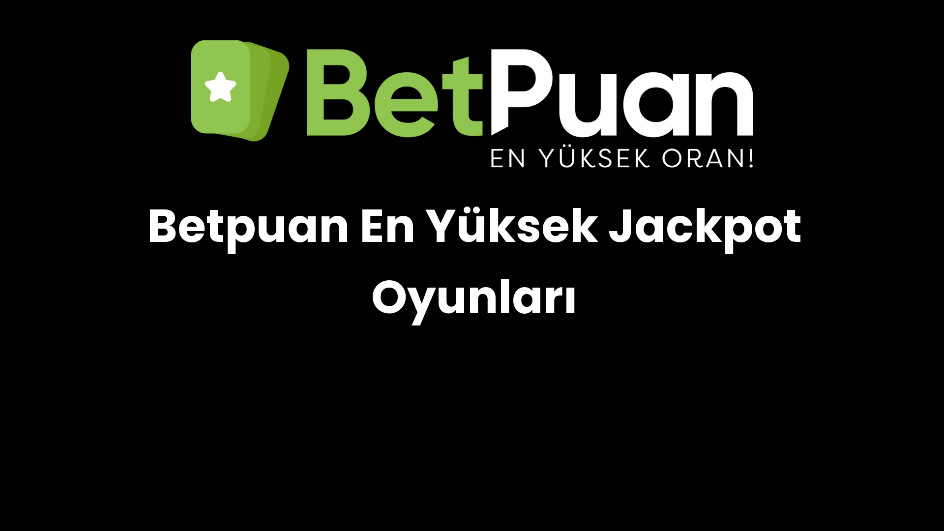 betpuan en yuksek jackpot oyunlari 808