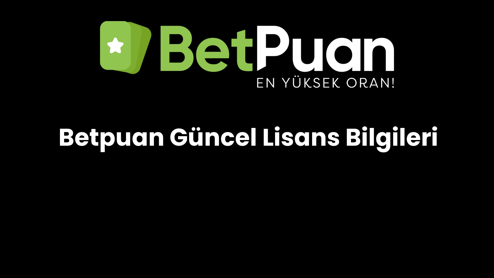 betpuan guncel lisans bilgileri 710