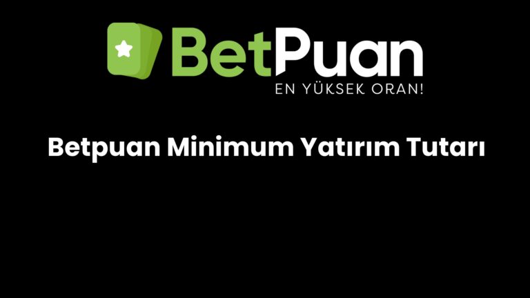 betpuan minimum yatirim tutari 706
