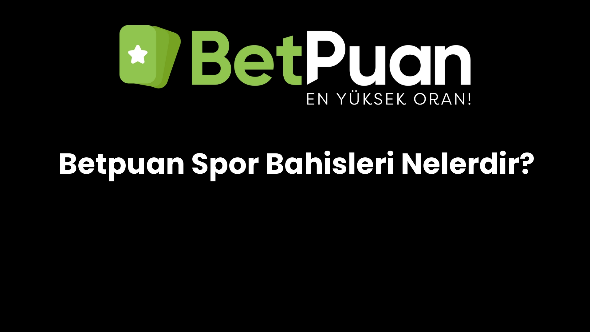 betpuan spor bahisleri nelerdir 823