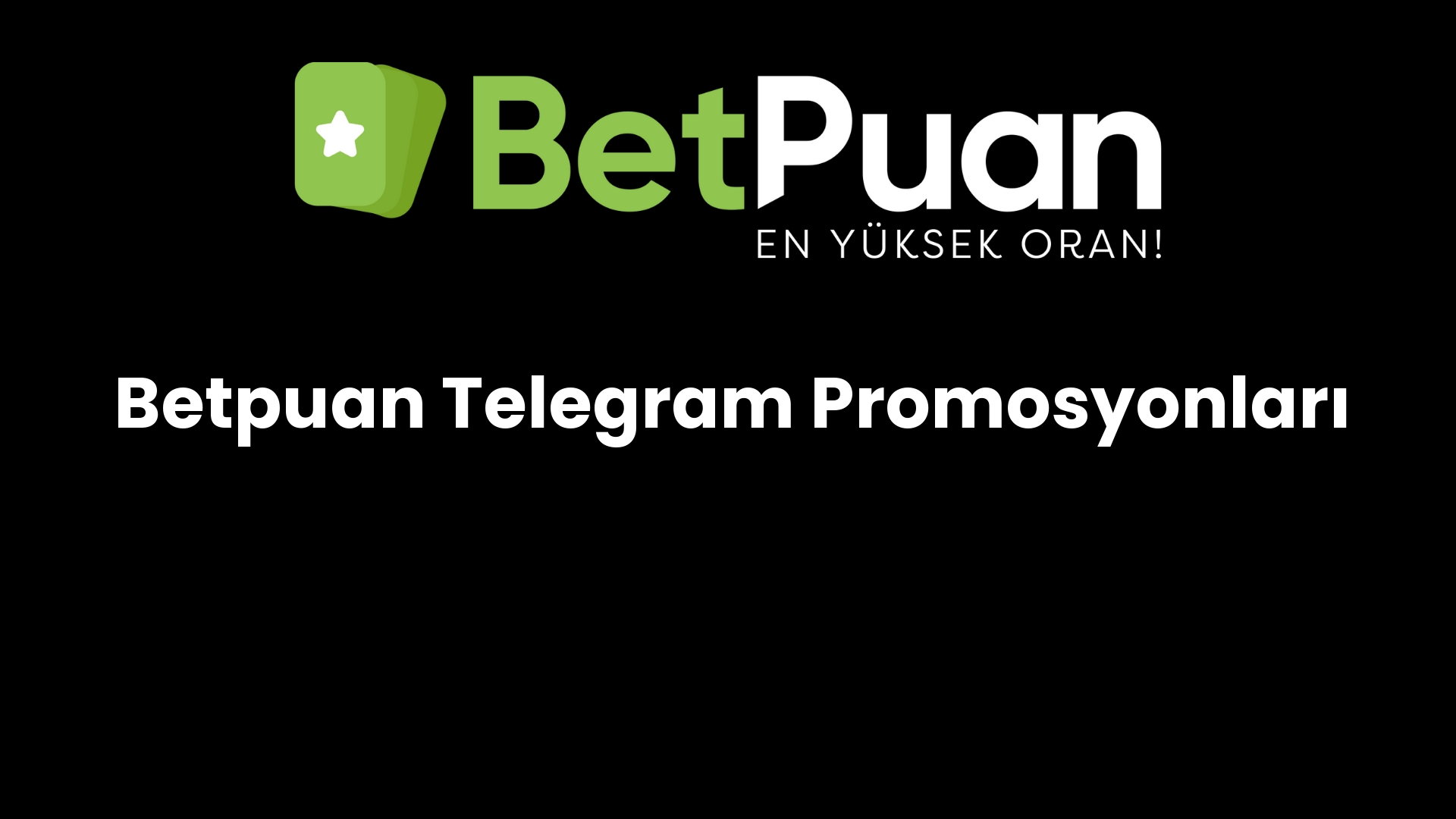 betpuan telegram promosyonlari 819